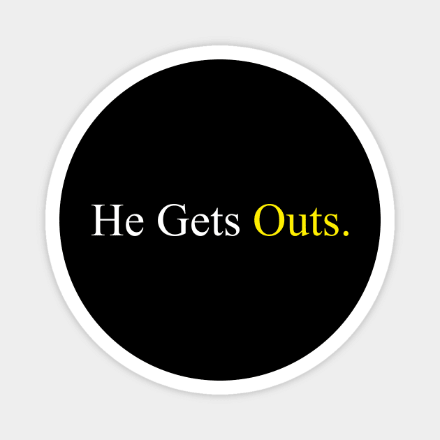 He Gets Outs Magnet by Baseball Designs